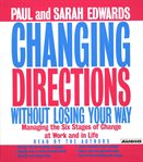 Changing directions without losing your way (abridged) cover image cdn