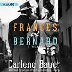 Frances and Bernard a novel  cover image cdn