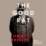 The good rat a true story  cover image cdn