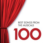 100 best songs from the musicals cover image cdn
