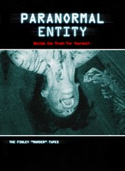 Paranormal entity the Finley "murder" tapes cover image cdn
