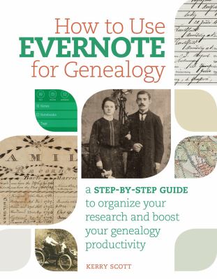 How to use Evernote for genealogy : a step-by-step guide to organize your research and boost your genealogy productivity  cover image cdn