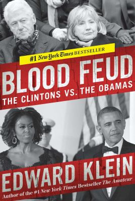 Blood feud The Clintons vs. the Obamas cover image cdn