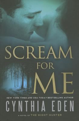 Scream for me : a novel of the night hunter  cover image cdn
