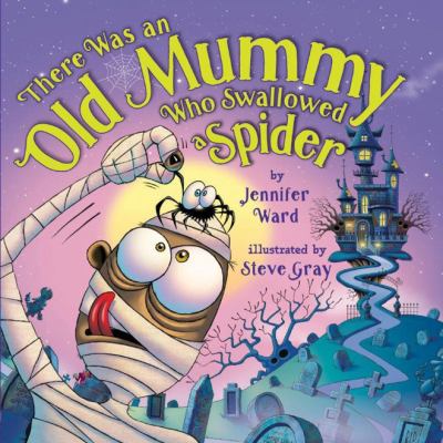 There was an old mummy who swallowed a spider  cover image cdn