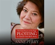 Putting your heart on the page plotting to enrich your back story  cover image cdn
