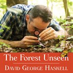 The forest unseen a year's watch in nature  cover image cdn