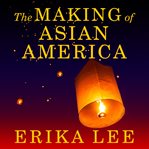 The making of asian america cover image cdn