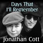 Days that I'll remember spending time with John Lennon and Yoko Ono  cover image cdn