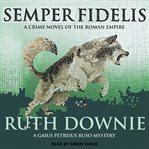 Semper fidelis a novel of the roman empire  cover image cdn