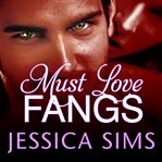 Must love fangs cover image cdn
