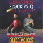 Star trek: spock vs q: the sequel (abridged) cover image cdn