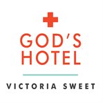 God's hotel a doctor, a hospital, and a pilgrimage to the heart of medicine  cover image cdn