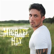 Michael Ray. cover image cdn