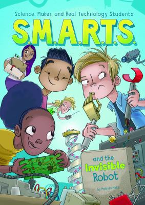 S.M.A.R.T.S. and the invisible robot  cover image cdn