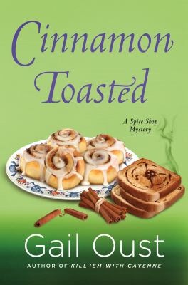 Cinnamon toasted : a spice shop mystery  cover image cdn