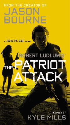 Robert Ludlum's The patriot attack cover image cdn