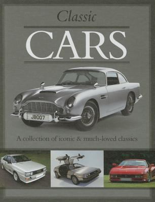 Classic cars : a collection of iconic & much-loved classics  cover image cdn