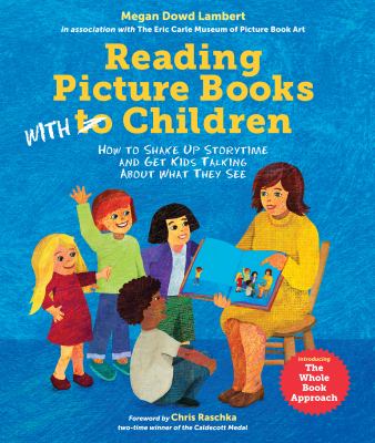 Reading picture books with children : how to shake up storytime and get kids talking about what they see  cover image cdn