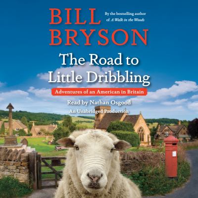 The road to Little Dribbling adventures of an American in Britain  cover image cdn