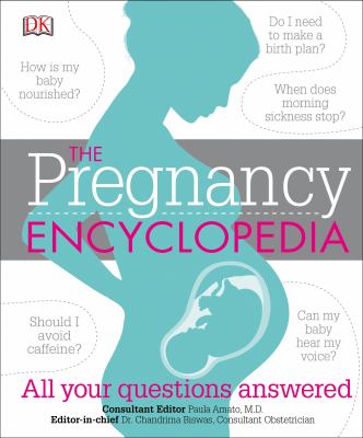 The pregnancy encyclopedia : all your questions answered  cover image cdn