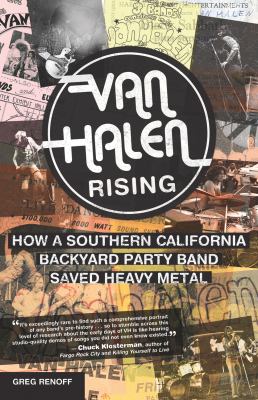 Van Halen rising : how a Southern California backyard party band saved heavy metal  cover image cdn