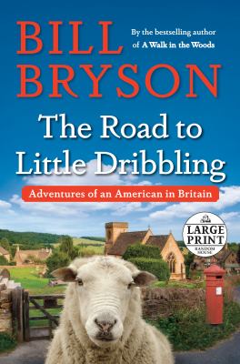 The Road to Little Dribbling Adventures of an American in Britain  cover image cdn