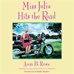 Miss Julia hits the road cover image cdn