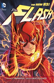 The Flash. Volume 1, Move forward cover image cdn