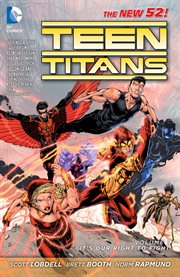 Teen Titans. Volume 1, It's our right to fight cover image cdn