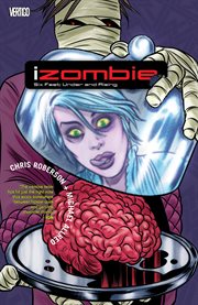 Izombie volume 3: six feet under & rising cover image cdn