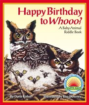 Happy birthday to whooo? a baby animal riddle book  cover image cdn