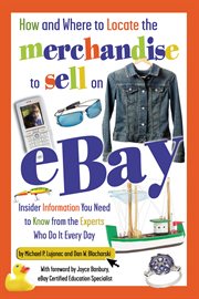 How and where to locate the merchandise to sell on eBay insider information you need to know from the experts who do it every day  cover image cdn
