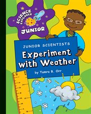 Junior scientists. Experiment with weather cover image cdn