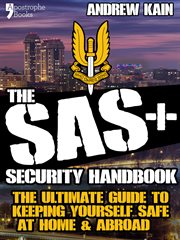 The SAS+ security handbook the ultimate guide to keeping yourself safe at home & abroad  cover image cdn