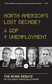 North America's lost decade? the Munk debate on the economy  cover image cdn