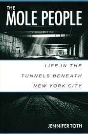 The mole people life in the tunnels beneath New York City  cover image cdn
