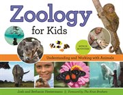 Zoology for kids understanding and working with animals, with 21 activities  cover image cdn