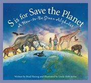 S is for save the planet a how-to-be green alphabet cover image cdn