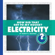 How did that get to my house? Electricity cover image cdn