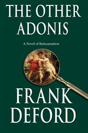 The other Adonis a novel of reincarnation  cover image cdn
