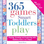 365 games smart toddlers play creative time to imagine, grow, and learn  cover image cdn