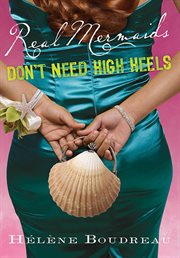 Real mermaids don't need high heels cover image cdn