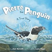 Pierre the penguin a true story cover image cdn