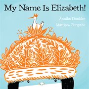 My name is Elizabeth! cover image cdn