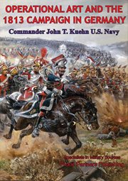 Operational art and the 1813 campaign in germany cover image cdn