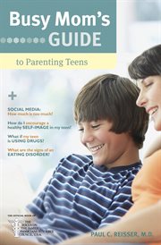 Busy mom's guide to parenting teens cover image cdn