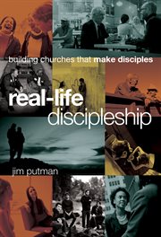 Real-life discipleship building churches that make disciples  cover image cdn