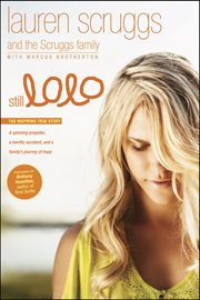 Still Lolo a Spinning Propeller, a Horrific Accident, and a Family's Journey of Hope cover image cdn