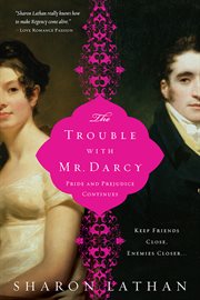 The trouble with Mr. Darcy cover image cdn